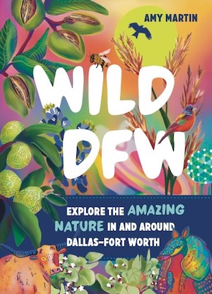 Wild DFW cover by Mariell Guzman
